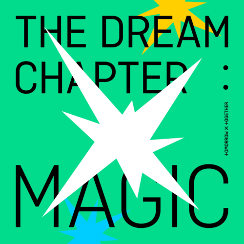 TXT - The Dream Chapter: Magic